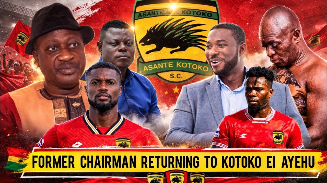 WATCH: FORMER CHAIRMAN RETURNING TO KOTOKO..EI KOTOKO REJECTED HIM..NEW BOARD TARGET THIS STRIKER
