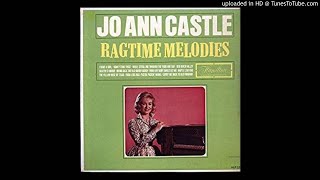 Jo-Ann Castle Ragtime Melodies Side One