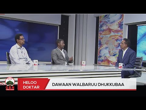 Heloo Doktar Dawaan Wal Baruu Dhukkubaa 