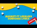 Masauti Ft Lavalava Dondosha Lyrics