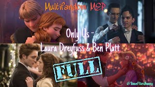 Only us - Multi Couples || Full MEP
