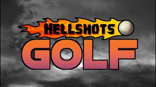 A Quiet Place - Hellshots Golf