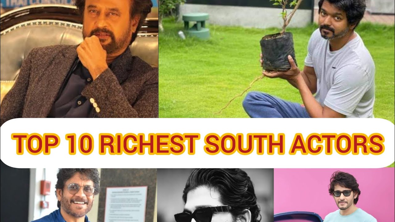 TOP 10 RICHEST SOUTH ACTORS 🔥