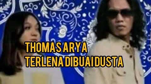 Thomas arya-Terlena Dibuai Dusta(official musik audio)
