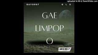 Bayor97 X Gld-Gae Limpopoofficial Audio