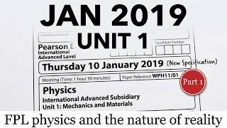 IAL Edexcel Physics Unit 1 Jan 2019 - part 1 (MCQs)