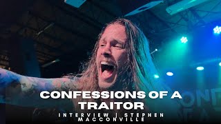 Interview w/ Confessions of a Traitor Frontman Stephen MacConville | Greenville SC | June 15, 2025