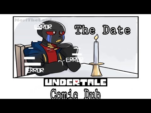 The Date [Error X Ink Comic Dub]