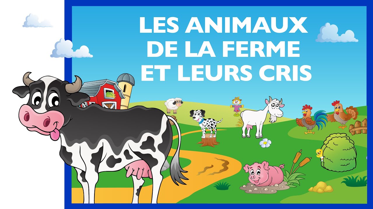 Apprendre Les Animaux De La Ferme Et Leurs Cris Fr Jeu éducatif