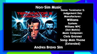 Terminator 2: Judgement Day (Pinball - Williams 1991) - Main Theme (Extended)