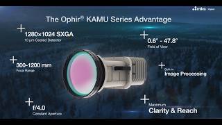 Ophir® KAMU Long‑Range MWIR SXGA Thermal Camera Series for Surveillance and Security Missions