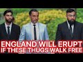 England Will Erupt If They Get Away With It