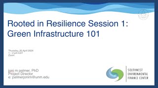 Green Infrastructure 101 with dr. joni m. palmer