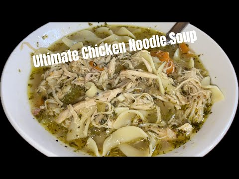 Make Homemade CHICKEN NOODLE SOUP: BEST Recipe