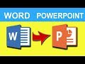 How to Convert Word to Powerpoint Slide 2019