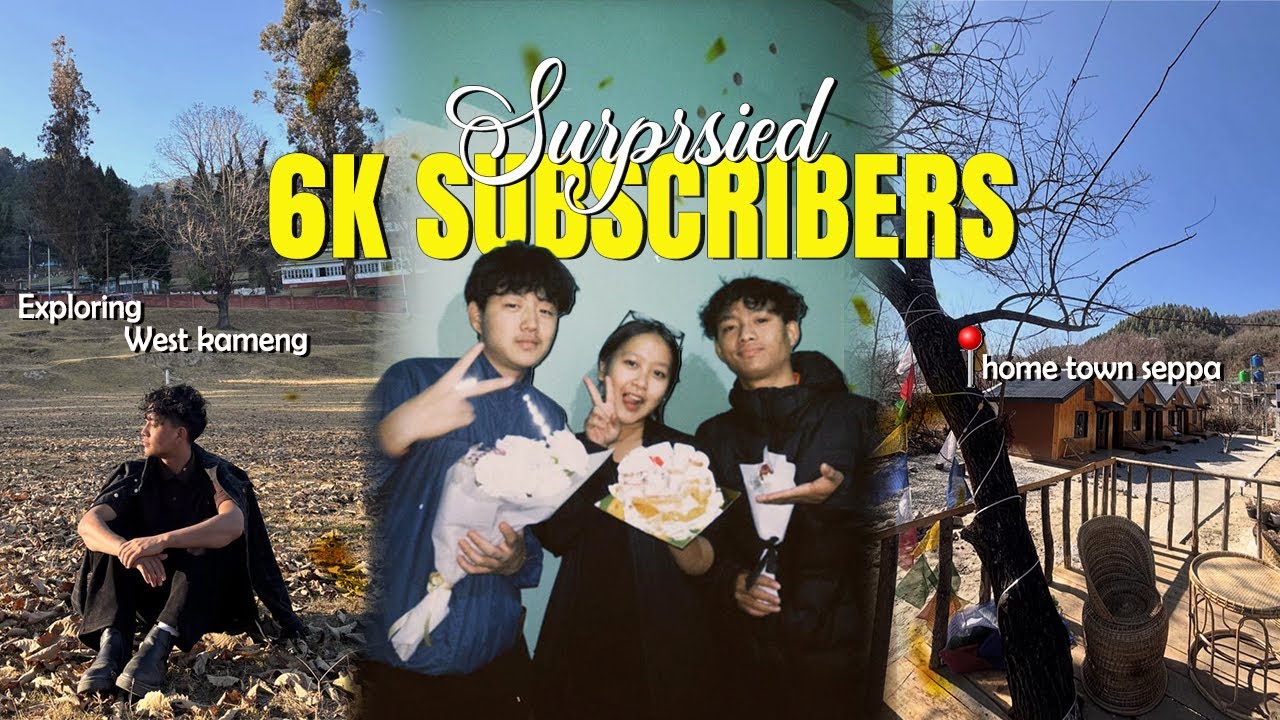 6k surprised by my dearest one ❤️hometown Seppa📍ll exploring west kameng. Vacation vlog Arunachal 🇮🇳