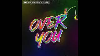 Xavier Mw - Over You