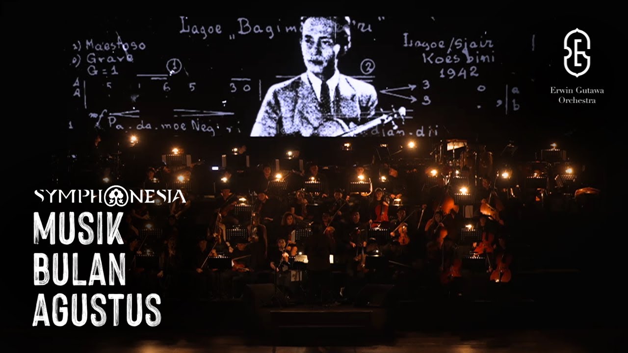 Bagimu Neg'ri - Erwin Gutawa Orchestra, Stusya, Fazka #SYMPHONESIA Musik Bulan Agustus