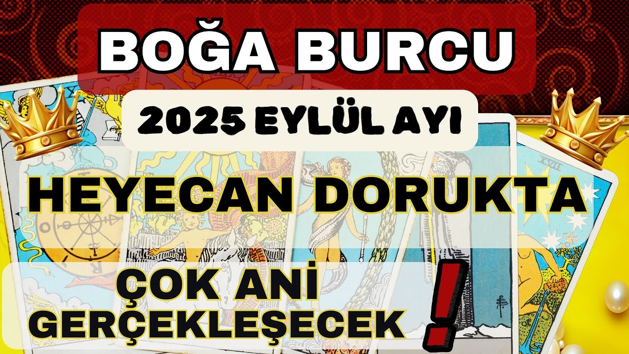 BOĞA BURCU 👑 EYLÜL AYI BURÇ YORUMUN 💫🍓🌟🍒🍎