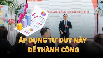 Áp dụng tư duy này để thành công - Nguyễn Ngọc Sơn