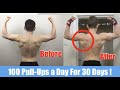 100 Pull-Ups a Day For 30 Days transformation !!!