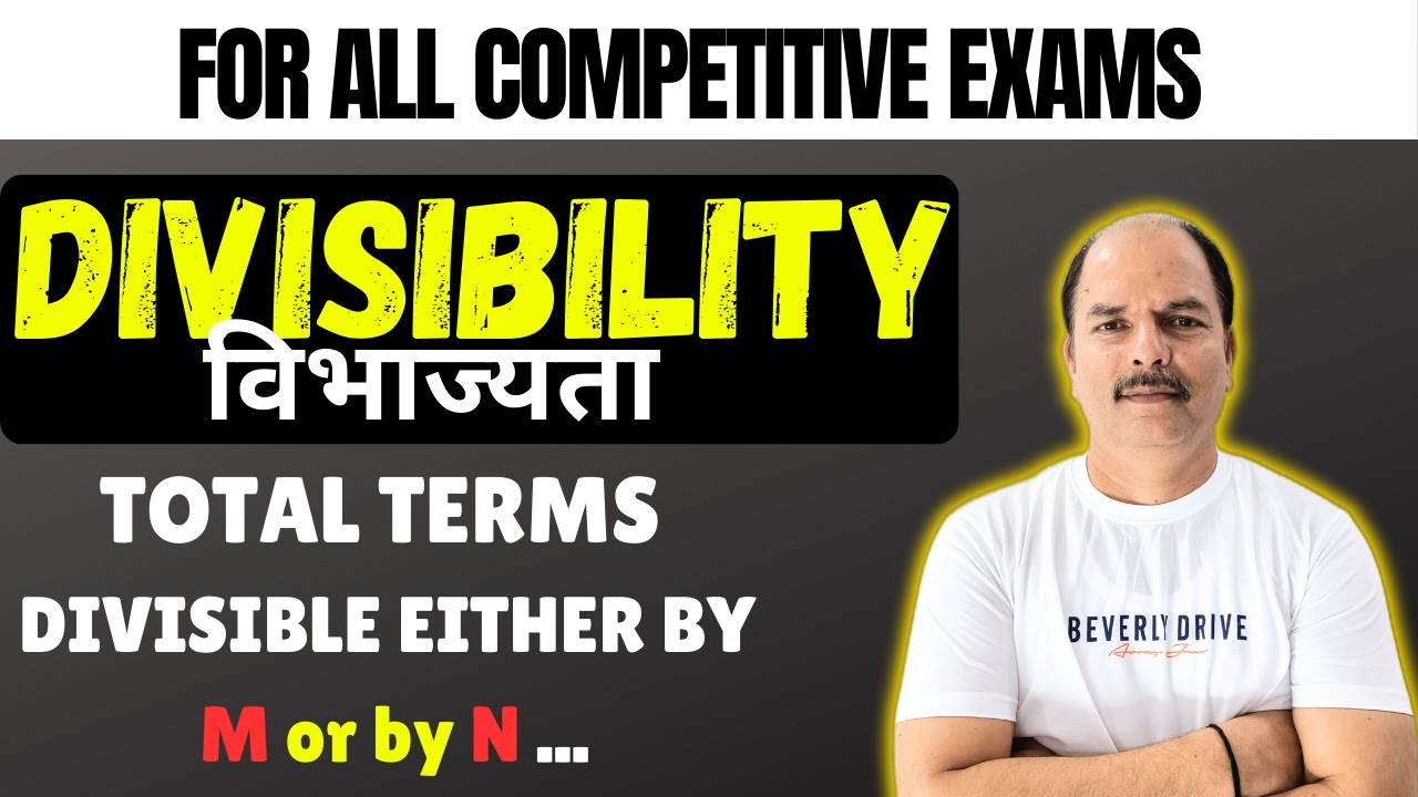 Important QUESTIONS and CONCEPTS based on TOTAL TERMS DIVISIBLE either ...