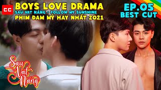 Sau Vạt Nắng - Chàng công chia tay bạn gái đến với tiểu mỹ thụ - Phim Đam Mỹ Việt Nam Hay Nhất 2021