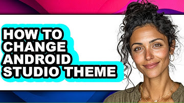 How to Change Android Studio Theme (only Way)