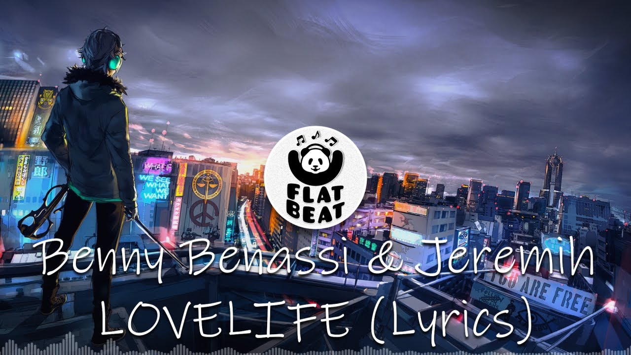Benny Benassi  Jeremih   LOVELIFE Lyrics