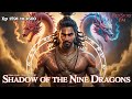 Shadow Of The Nine Dragons Ep 1591 To 1600 Red Story Fm 2 0 Today New Story Fantasy Shadow Of The Nine Dragons Ep 1591 To 1600 Red Story Fm 2 0 Today New Story Fantasy