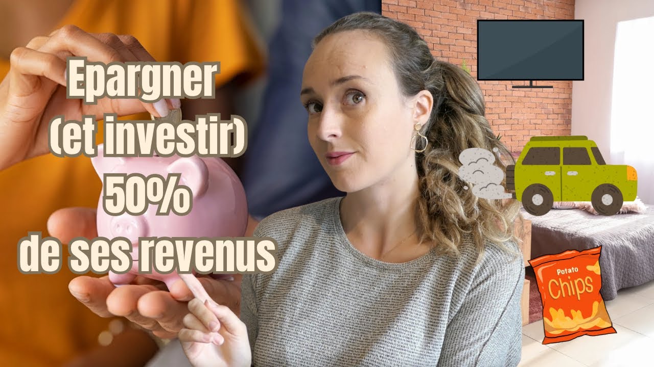 Comment économiser 50% de ses revenus chaque mois | 10 gestes qui marchent vraiment