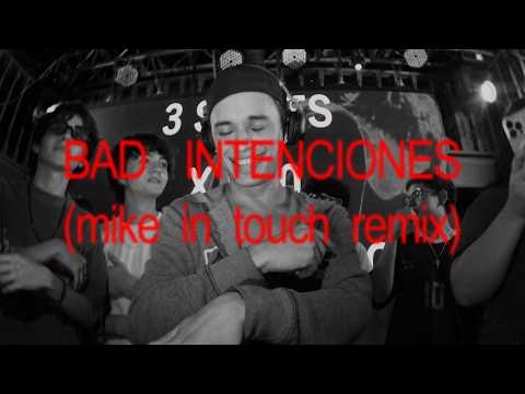 Nsqk - BAD INTENCIONES (Mike in Touch Remix)