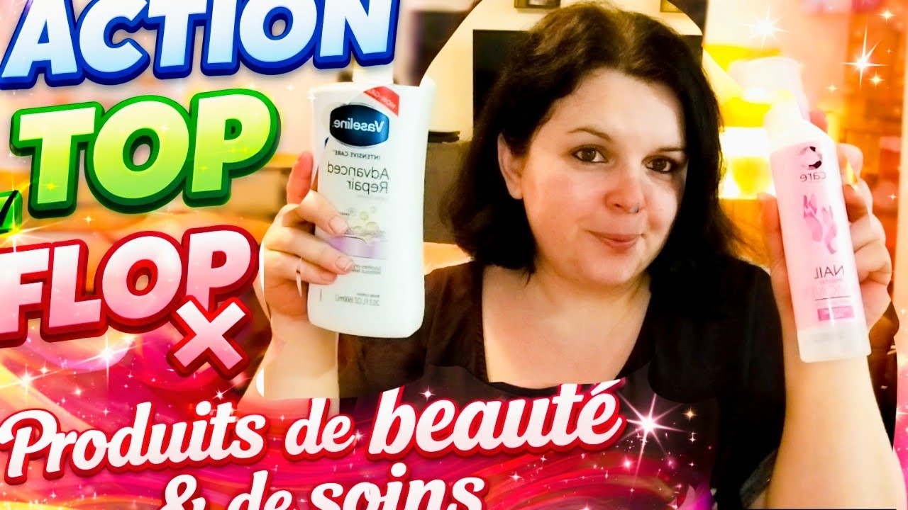 Action:Top/Flop Produits de beauté & de soins    #action #top #flop #beautiful #test #youtuber 