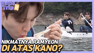 [IND/ENG] Ada idol makan ramyeon di atas kano?! #ab6ix | Battle Trip S2 | KBS WORLD TV 221105