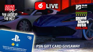 FonzXX Car Meet | GTA 5 Online 🔴LIVE (PS5) | PSN GIFTCARD GIVEAWAY!