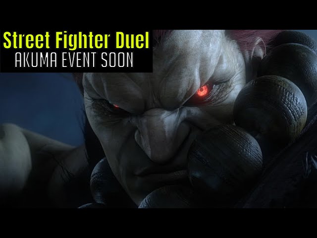 Street Fighter Duel: Akuma Event Coming/Akuma Character Profile