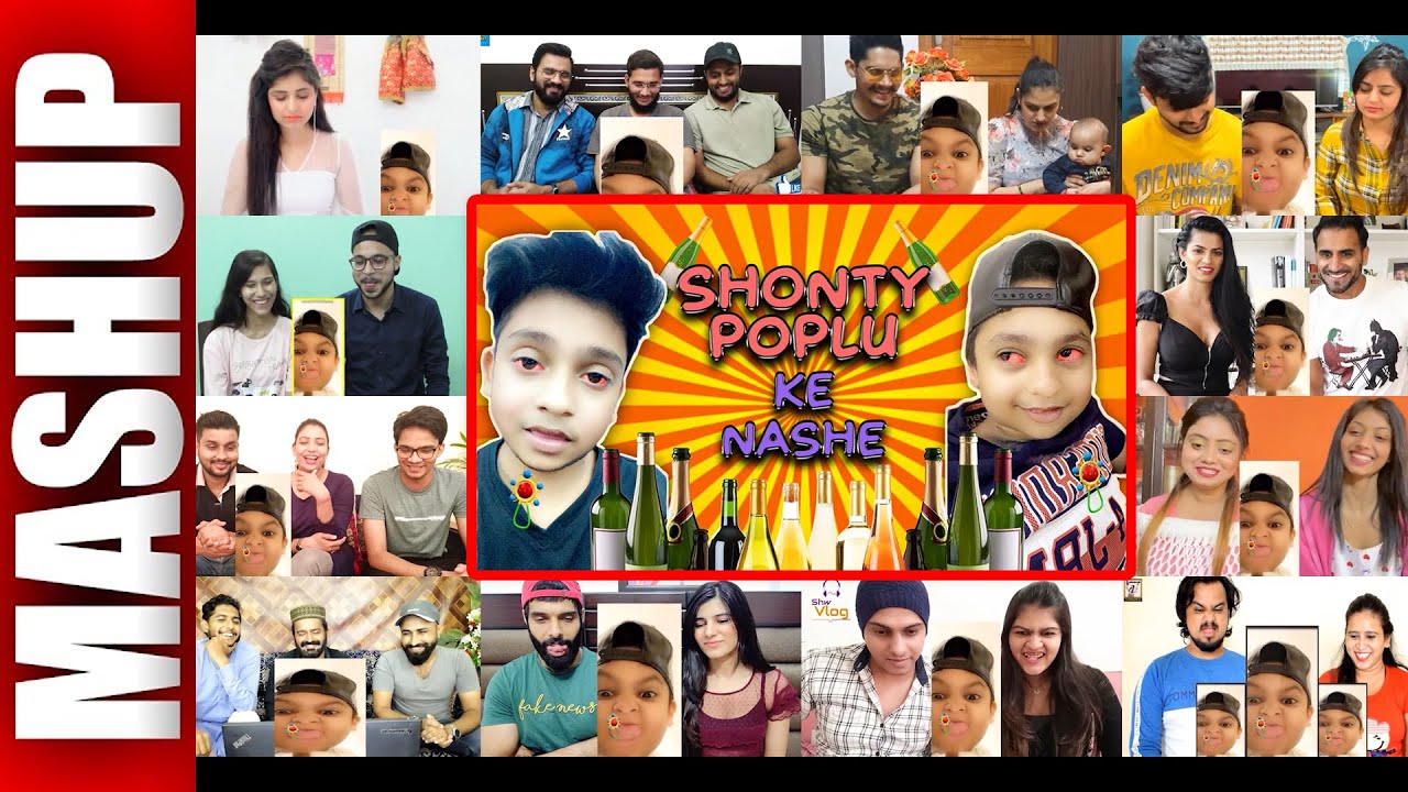 Shonty Poplu Ke Nashe | Harsh Beniwal 2.0 | MULTI REACTION VIDEO MASHUP