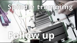 Spindle tramming - Followup by Stefan Gotteswinter 19,341 views 1 year ago 15 minutes