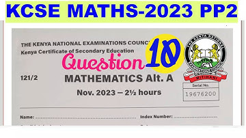 KCSE MATHS PP2-2023 ~ INCOME TAX-REVERSE TAXATION