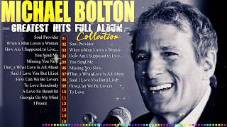 Michael Bolton Old Love Songs 70s,80s,90s 🎧 Bonita Michael Bolton 🎧Greatest Hits Full Album