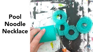 Using a Gel Print to Make a Necklace...with a Pool Noodle
