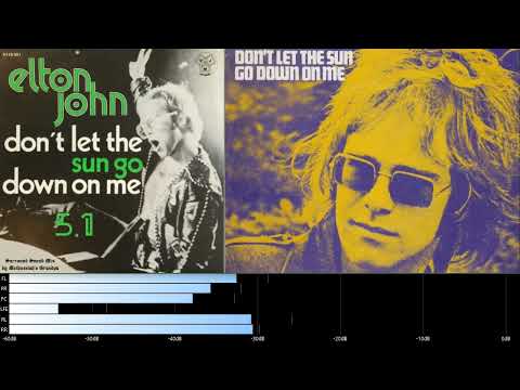 Elton John - Don't Let The Sun Go Down On Me (5.1 surround sound mix)