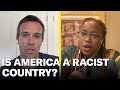 Is America A Racist Country? | Pod Save America