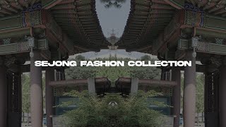 2022 세종패션컬렉션(sejong fashion collection)