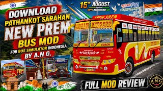 DOWNLOAD PATHANKOT SARAHAN NEW PREM BUS MOD // BUS SIMULATOR INDONESIA || FULL MOD REVIEW & DOWNLOAD screenshot 1