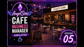 Cafe Business Manager Simulator - Episode 5