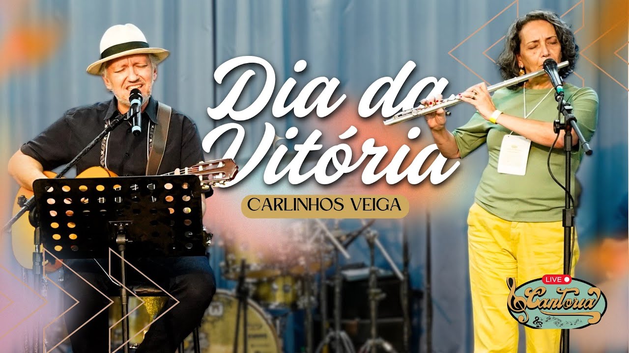 O dia da vitória - Carlinhos Veiga :: AO VIVO no Cantoria