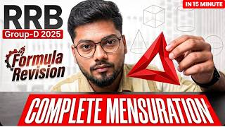 Complete Mensuration Formula Revision In 15 Minutes | RRB Group D Exam Analysis | Abhishek Ojha Sir