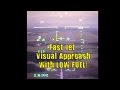 Fast jet visual approach with minimum fuel