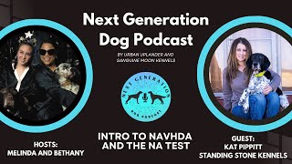 Introduction to the NAVHDA and the NA Test